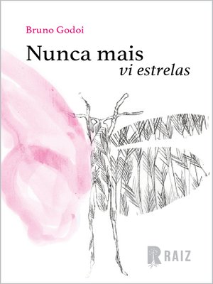 cover image of Nunca mais vi estrelas